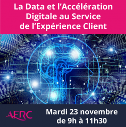 ATELIER AFRC DATA – La Data et l’Accélération Digitale au Service de l’Expérience Client