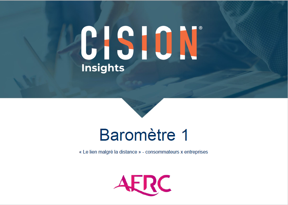 Baromètre 1 Cision X AFRC « Le lien malgré la distance » – consommateurs x entreprises